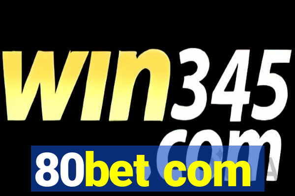 80bet com